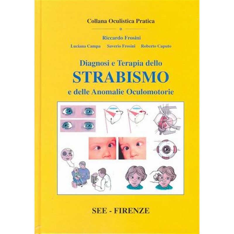 Diagnosi e Terapia dello STRABISMO e delle Anomalie Oculomotorie